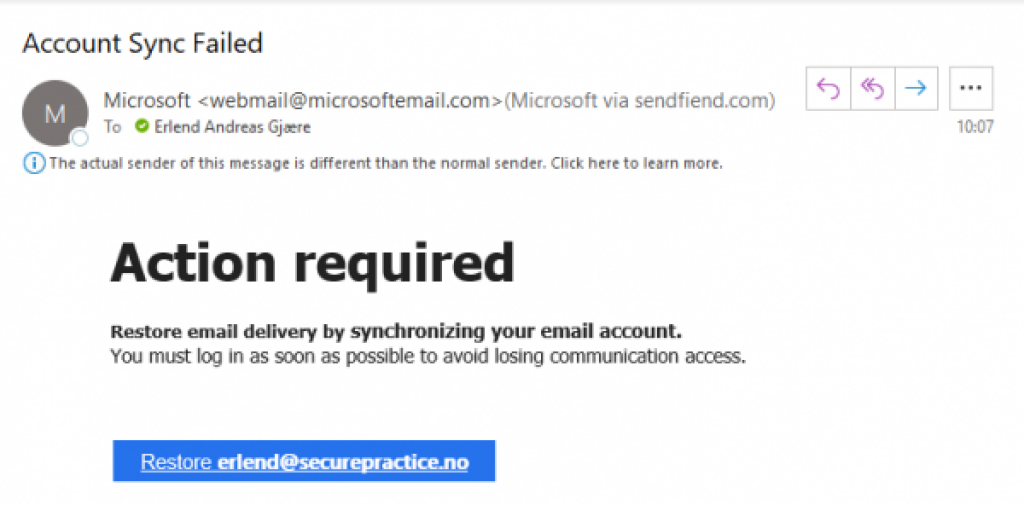 Example of an email stating “the actual sender of this message is different than the normal sender”.